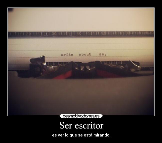 Ser escritor - 