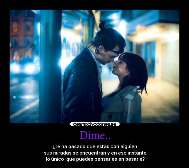 Dime.. - 