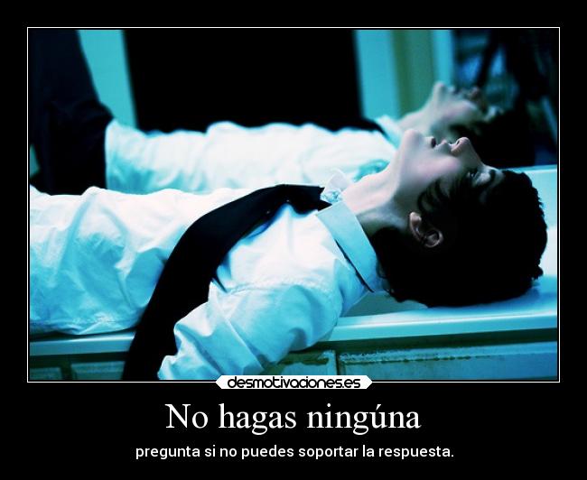 No hagas ningúna - 