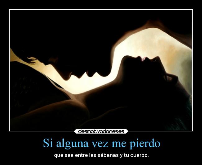 Si alguna vez me pierdo - 