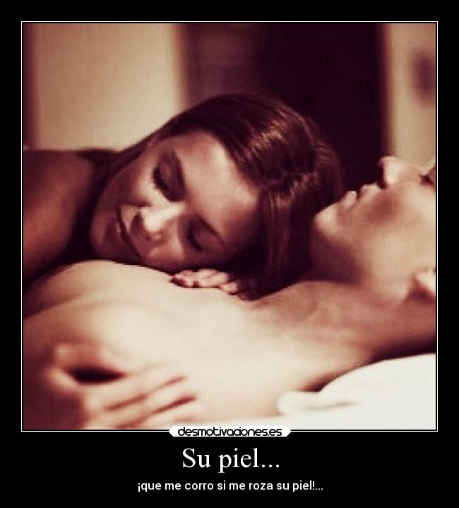 Su piel... - 