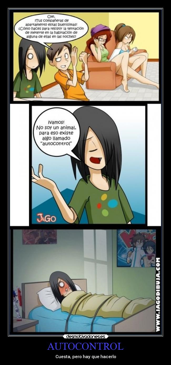 AUTOCONTROL - Cuesta, pero hay que hacerlo