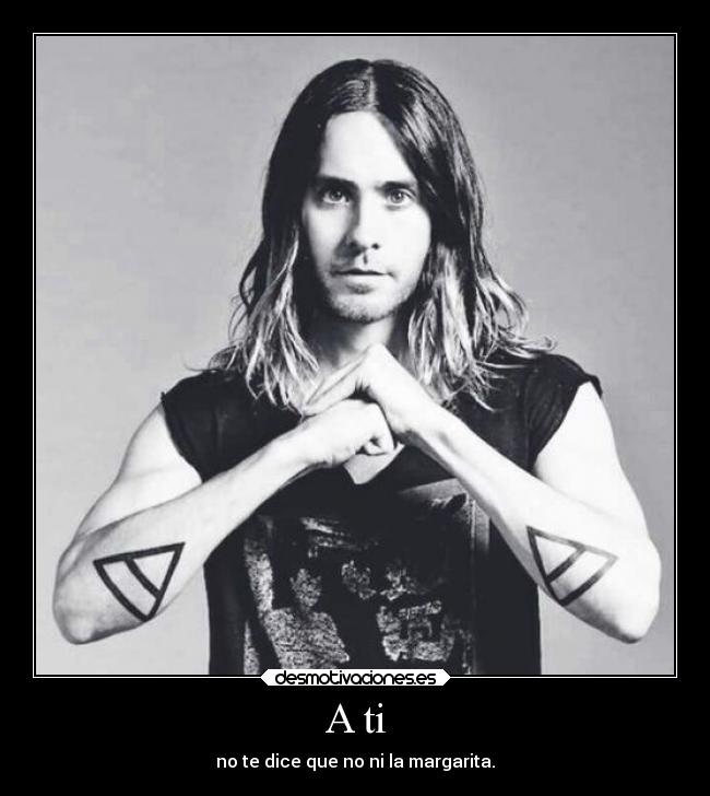 carteles sexo made iin hell jared leto desmotivaciones