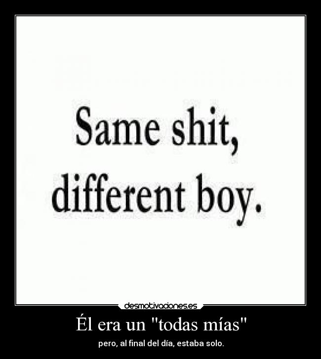 Él era un todas mías - 