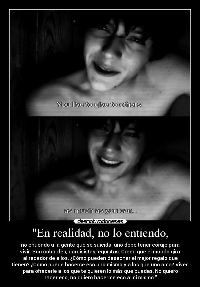 En realidad, no lo entiendo, - 