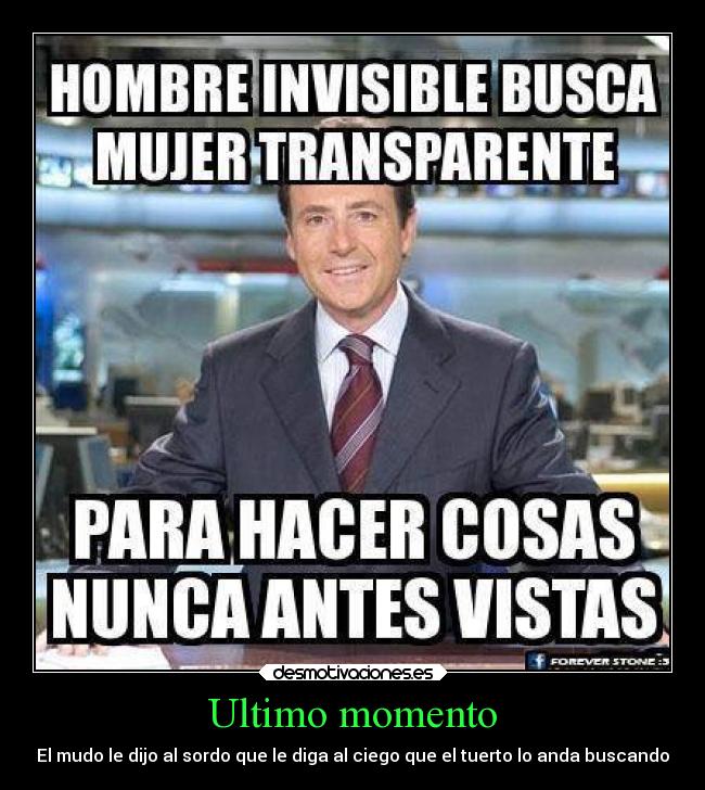 carteles tonto memes internet historia graciosas facebook alegria desmotivaciones