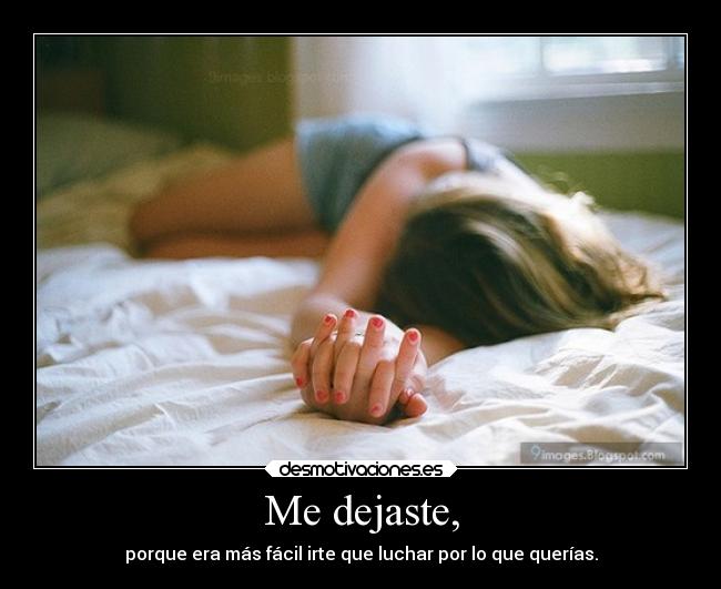 Me dejaste, - 