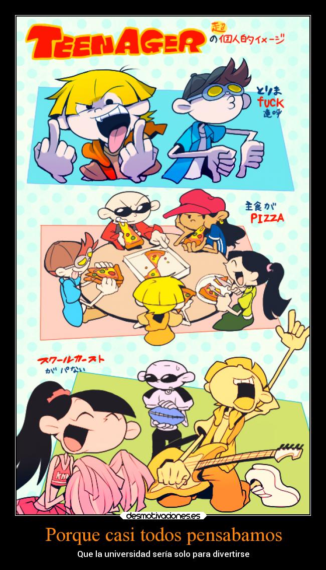 carteles vida anime universidad knd kid next door diversion desmotivaciones