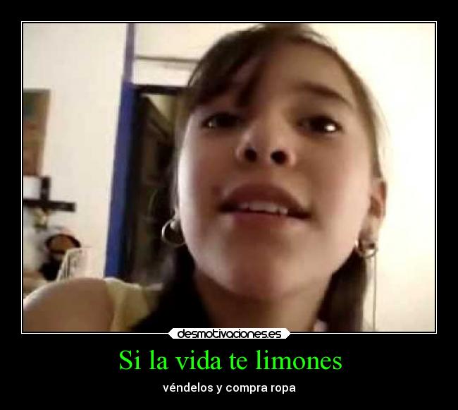 Si la vida te limones - 