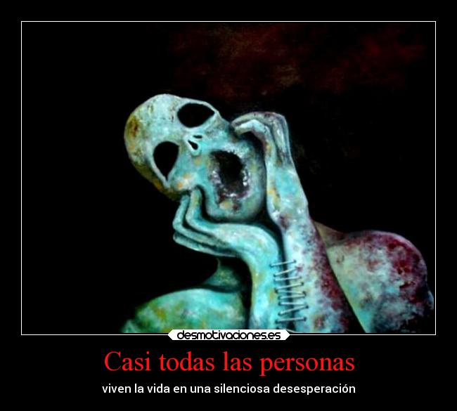 carteles vida desesperanza desmotivaciones