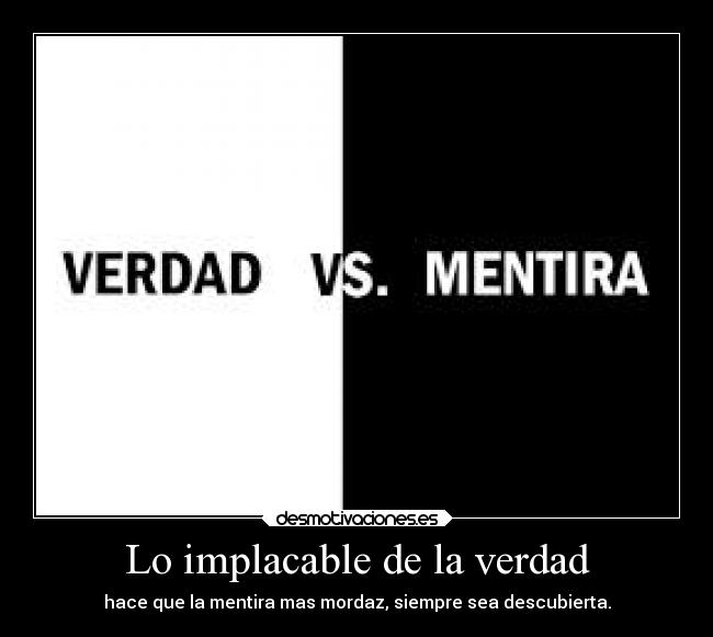 Lo implacable de la verdad - 