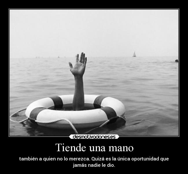 Tiende una mano - 