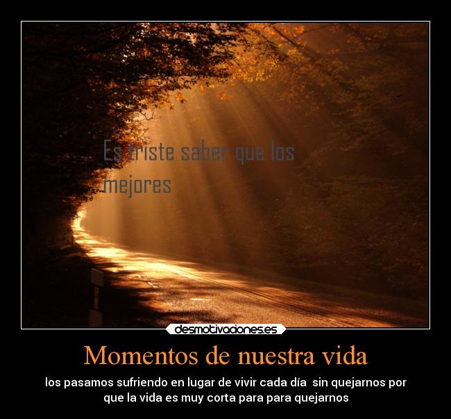 Momentos de nuestra vida - 