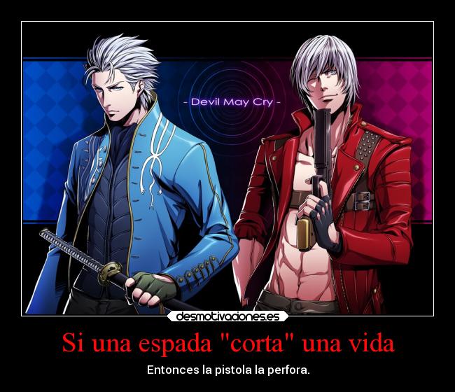 Si una espada corta una vida -