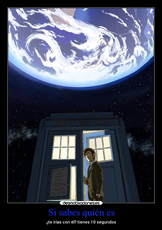 Si sabes quién es - ¿te irías con él? tienes 10 segundos