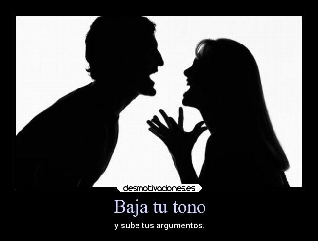 Baja tu tono -