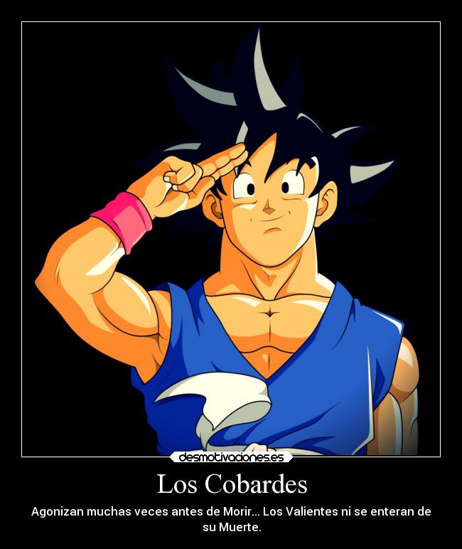 Los Cobardes -