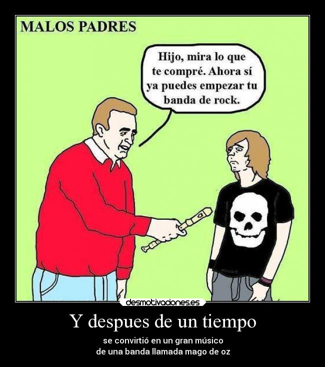 Y despues de un tiempo -