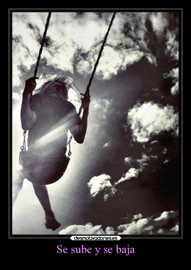 Se sube y se baja -
