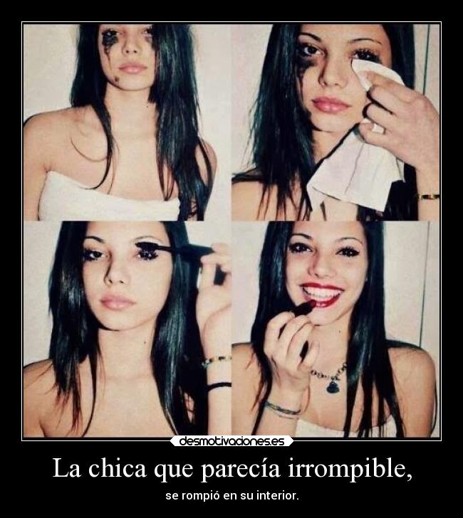 La chica que parecía irrompible, - 