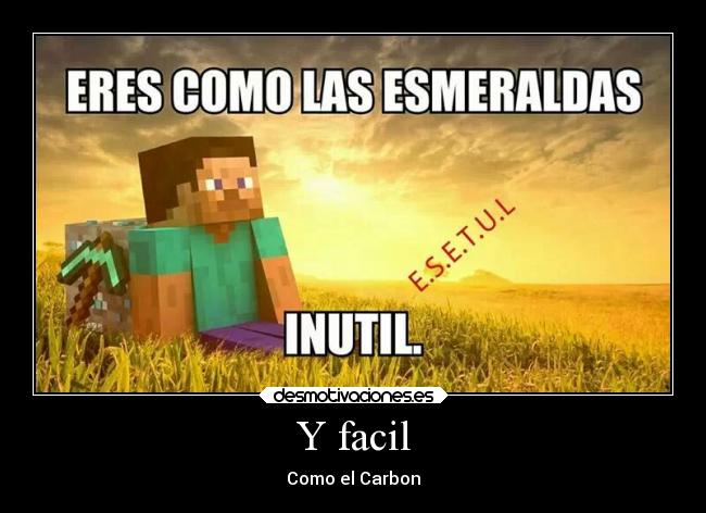 Y facil - Como el Carbon