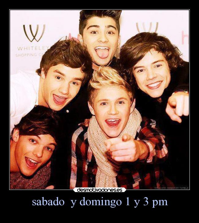 sabado  y domingo 1 y 3 pm - 