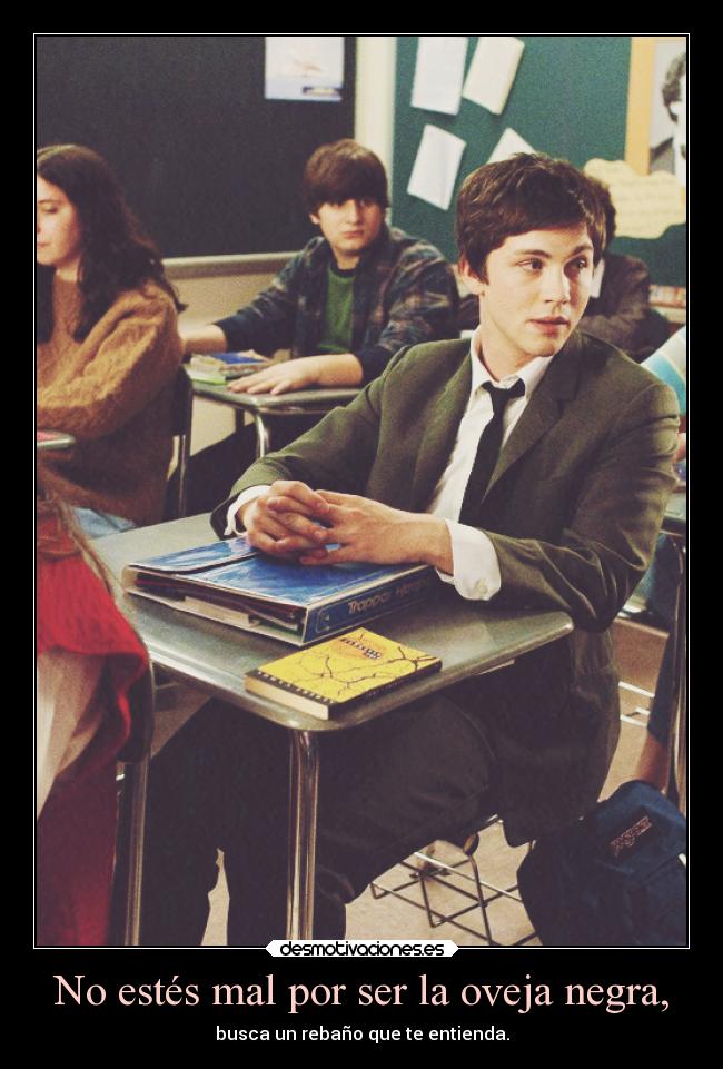 No estés mal por ser la oveja negra, - 