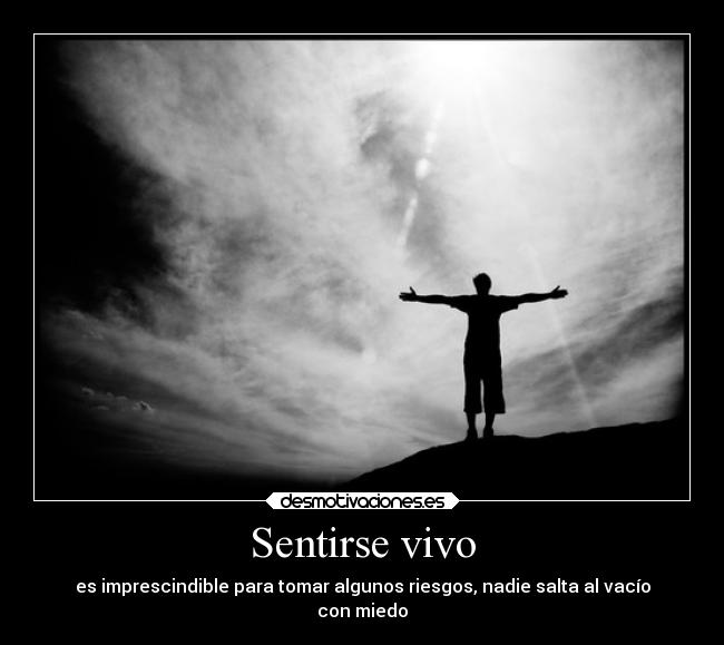 Sentirse vivo -