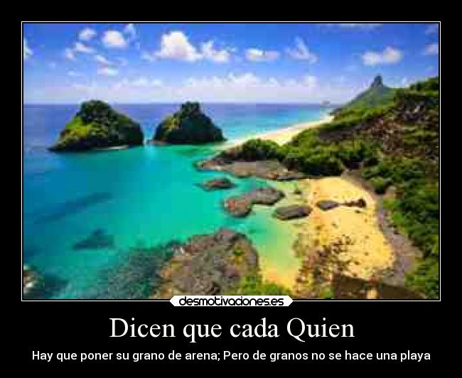 Dicen que cada Quien -