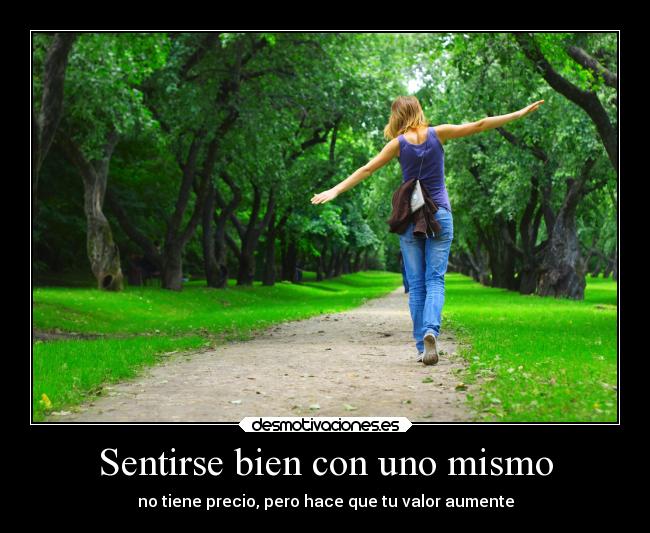 Sentirse bien con uno mismo -