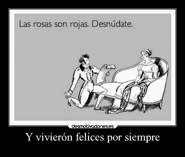 Y vivierón felices por siempre -