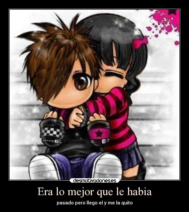 Era lo mejor que le habia - 