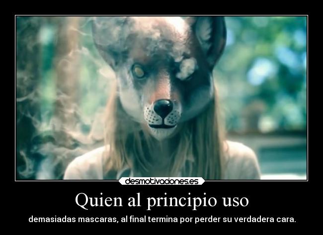 Quien al principio uso -