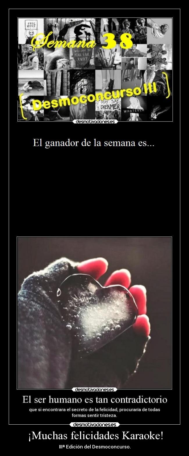 ¡Muchas felicidades Karaoke! - IIIª Edición del Desmoconcurso.