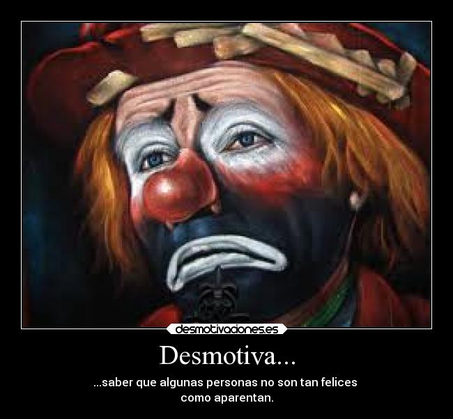 Desmotiva... -