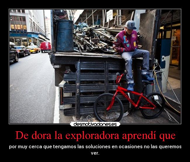 carteles desmotivaciones dora exploradora tambien nos ensena desmotivaciones