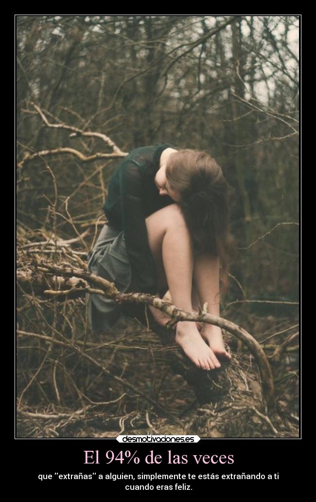 El 94% de las veces -