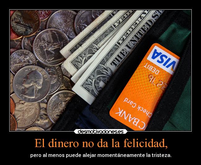 carteles dinero felicidad alma telyg ejercitodemar buscolaexcepcionnolaregla desmotivaciones