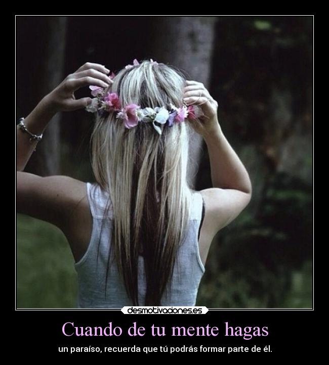 Cuando de tu mente hagas - 