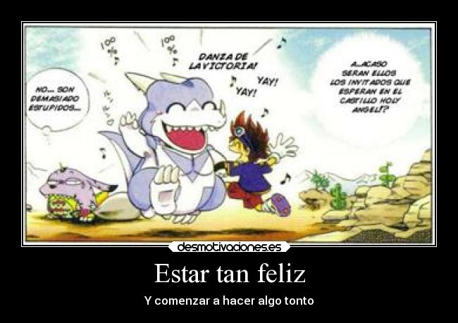 carteles felicidad digimon adventure tamer taichi zeromaru zero gabo veedramon gabumon desmotivaciones