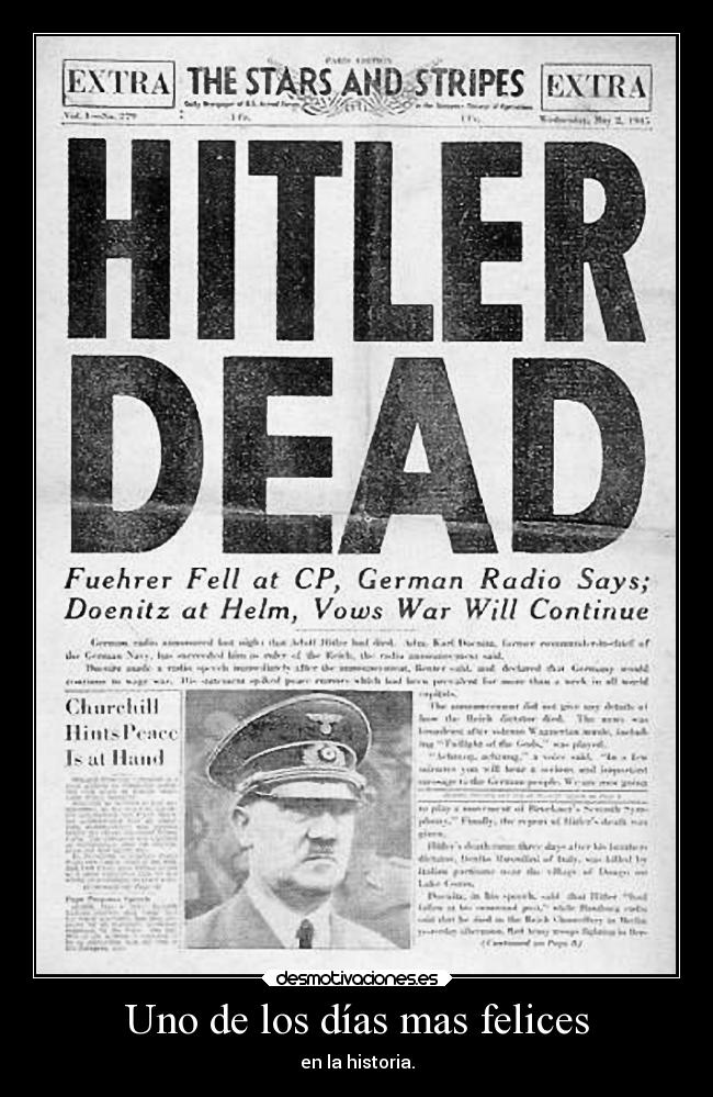 Uno de los días mas felices - en la historia.