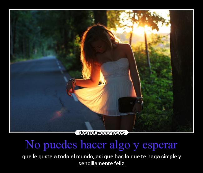 carteles felicidad vida desmotivaciones