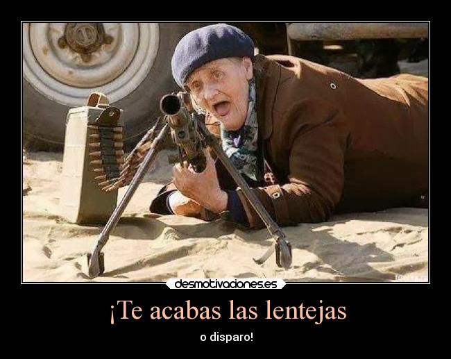 ¡Te acabas las lentejas - 