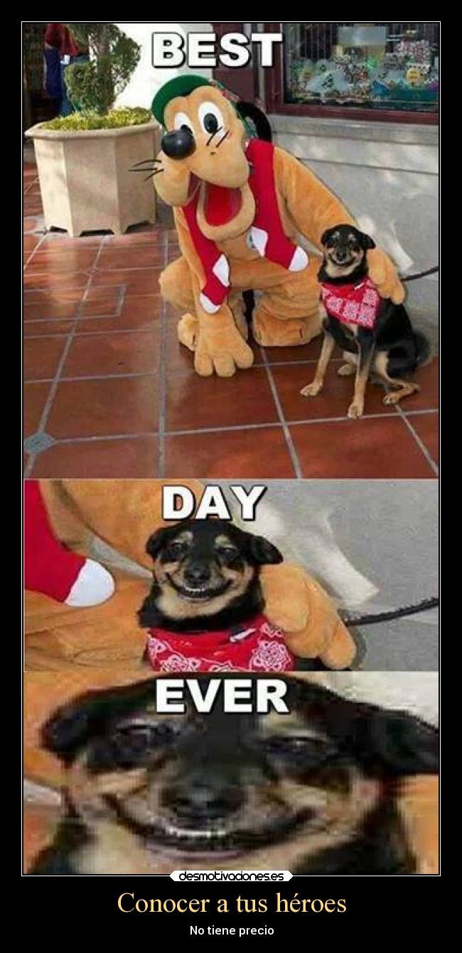 Conocer a tus héroes - No tiene precio