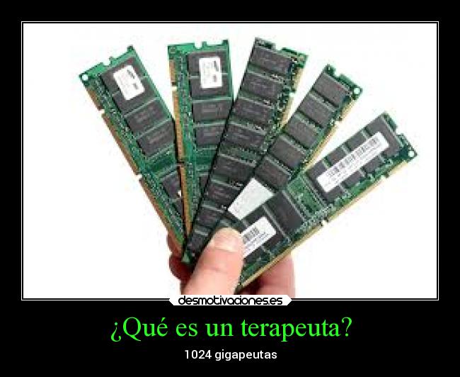 ¿Qué es un terapeuta? - 1024 gigapeutas