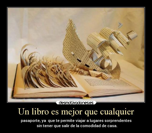 Un libro es mejor que cualquier -