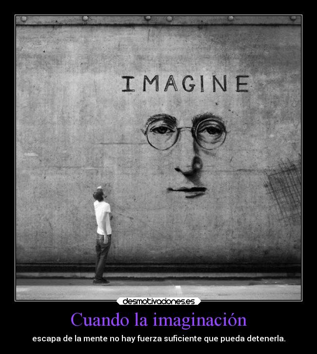 Cuando la imaginación - 