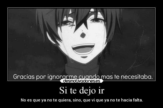 Si te dejo ir -
