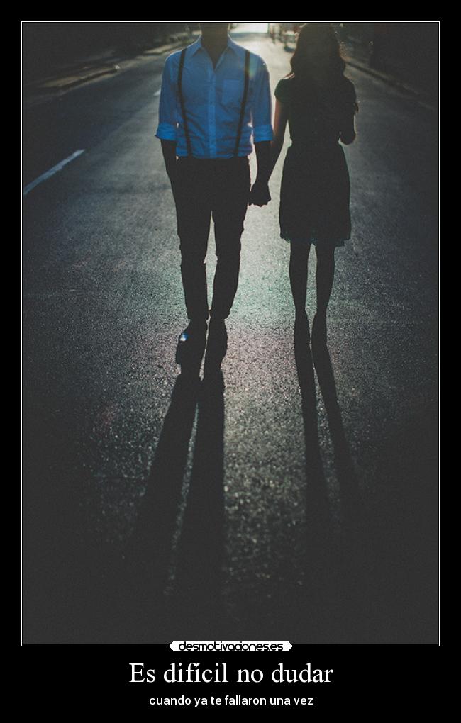 carteles infancia dudardenuevo dijequesoyunpanpeeta desmotivaciones