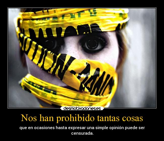 carteles libertad desmotivaciones libertadalospresosmentales censura desmotivaciones